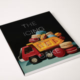 AJ Fries: The Icing on the Cake  Exhibition Catalog