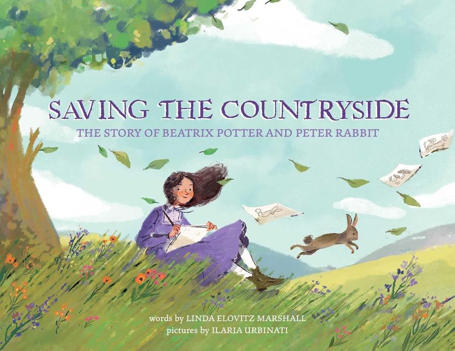 Kids Book Club: Saving the Countryside:  The Story of Beatrix Potter and Peter Rabbit by Linda Elovitz Marshall (March 2025)