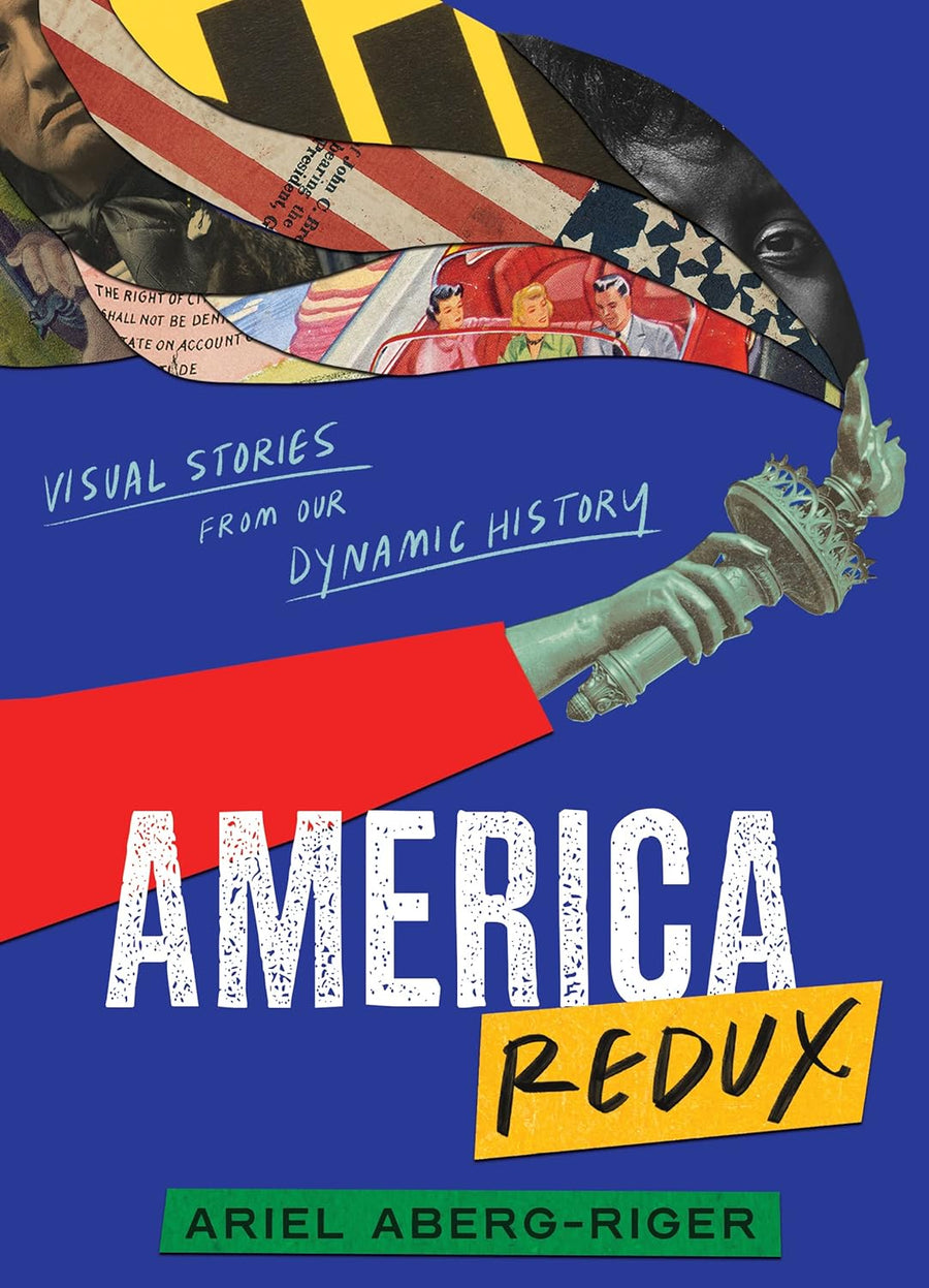 Book Club: America Redux: Visual Stories from Our Dynamic History (March 2025)