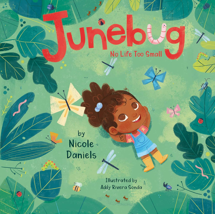 Kids Book Club: Junebug: No Life Too Small by Nicole Daniels (April 2026)