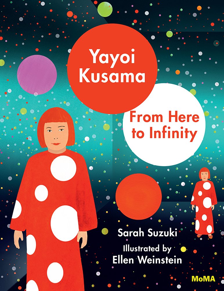 Kids Book Club: Yayoi Kusama: From Here to Infinity! by Sarah Suzuki (March 2026)