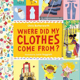 Kids Book Club · Where Did My Clothes Come From?