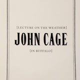 John Cage: Lecture On The Weather In Buffalo