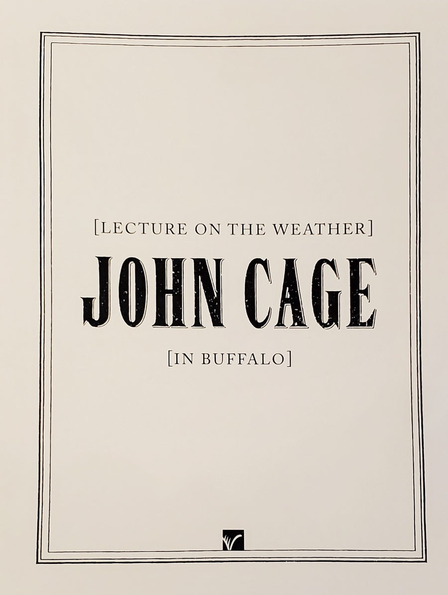 John Cage: Lecture On The Weather In Buffalo