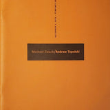 Michael Zwack/ Andrew Topolski