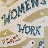 Caitlin Cass Women's Work Suffrage Movements 1848-1965